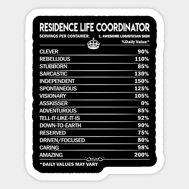 Residence Life Coordinator T Shirt - Residence Life Coordinator Factors Daily Gift Item Tee Sticker by Jolly358